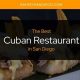 Best Cuban Food San Diego: Your CA Flavor Guide | World’s Most Delicious Foods: Must-Try Dishes from Every Country
