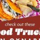 Find Delicious Oxnard Food Trucks Near You! | World’s Most Delicious Foods: Must-Try Dishes from Every Country