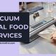 Anaheim Food Vacuum Sealing: Preserve Freshness CA! | World’s Most Delicious Foods: Must-Try Dishes from Every Country