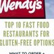 Find Gluten-Free Fast Food Restaurants Near You! | World’s Most Delicious Foods: Must-Try Dishes from Every Country