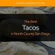 Top Best Food North County San Diego: Guide, Spots | World’s Most Delicious Foods: Must-Try Dishes from Every Country