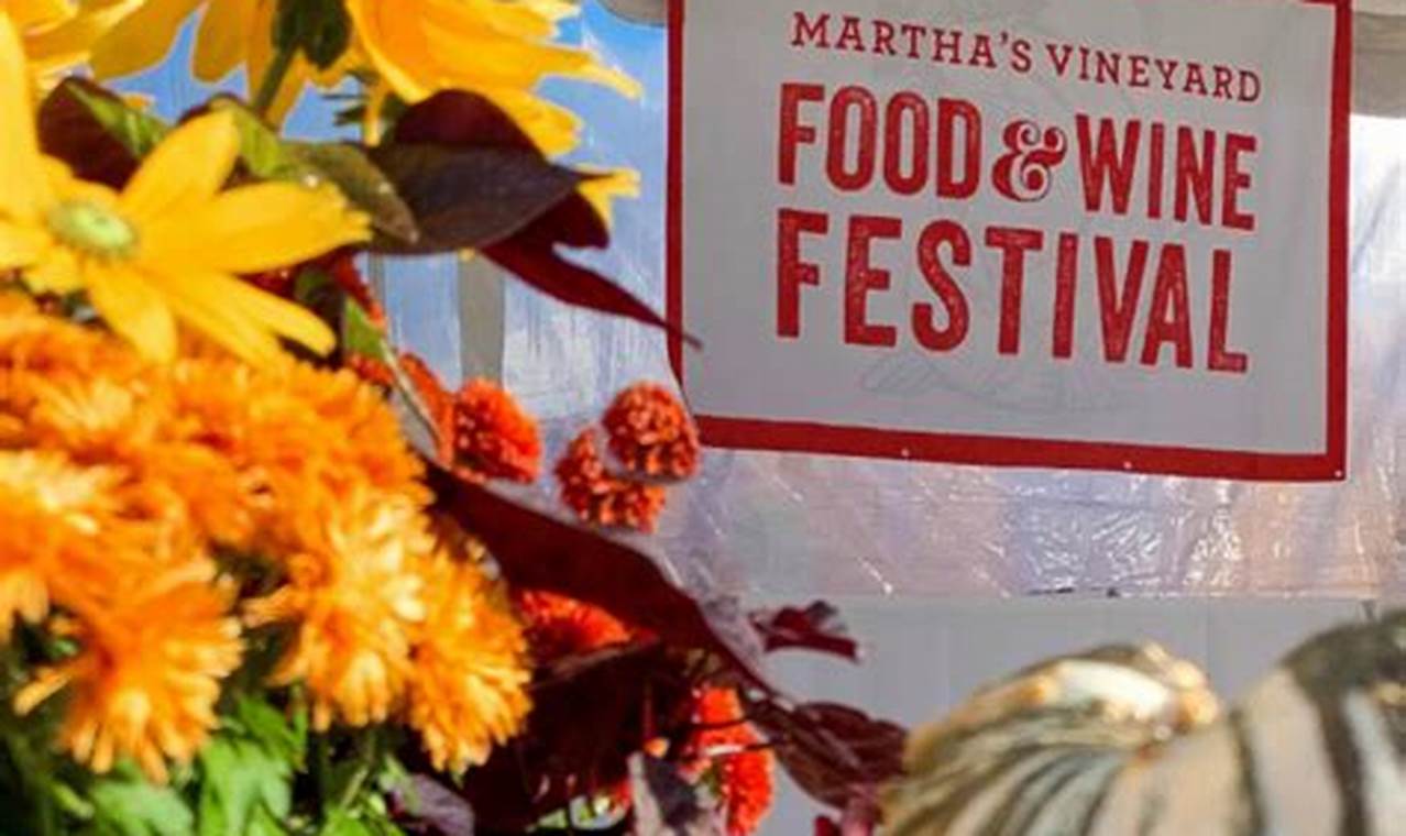 Experience Martha's Vineyard Food & Wine Festival 2024 | World’s Most Delicious Foods: Must-Try Dishes from Every Country