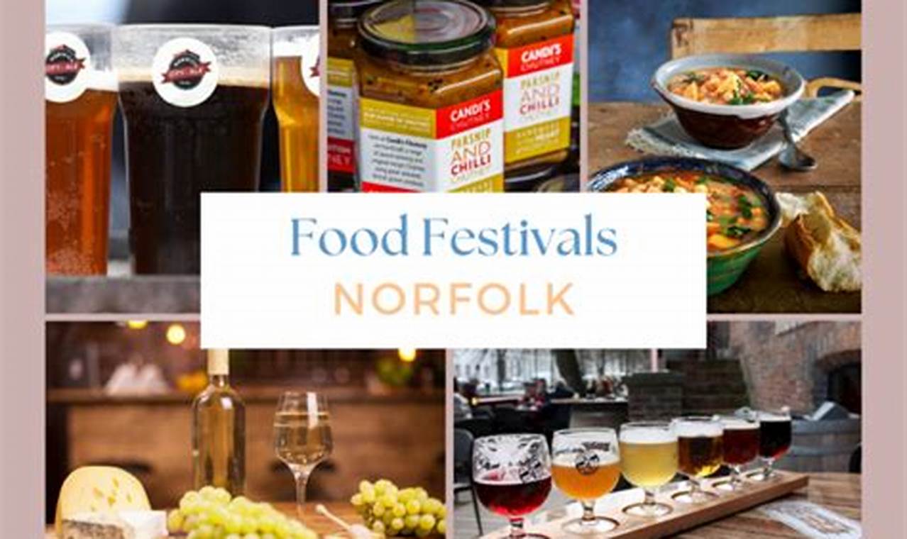Taste of Norfolk: A Local Food Festival Guide | World’s Most Delicious Foods: Must-Try Dishes from Every Country