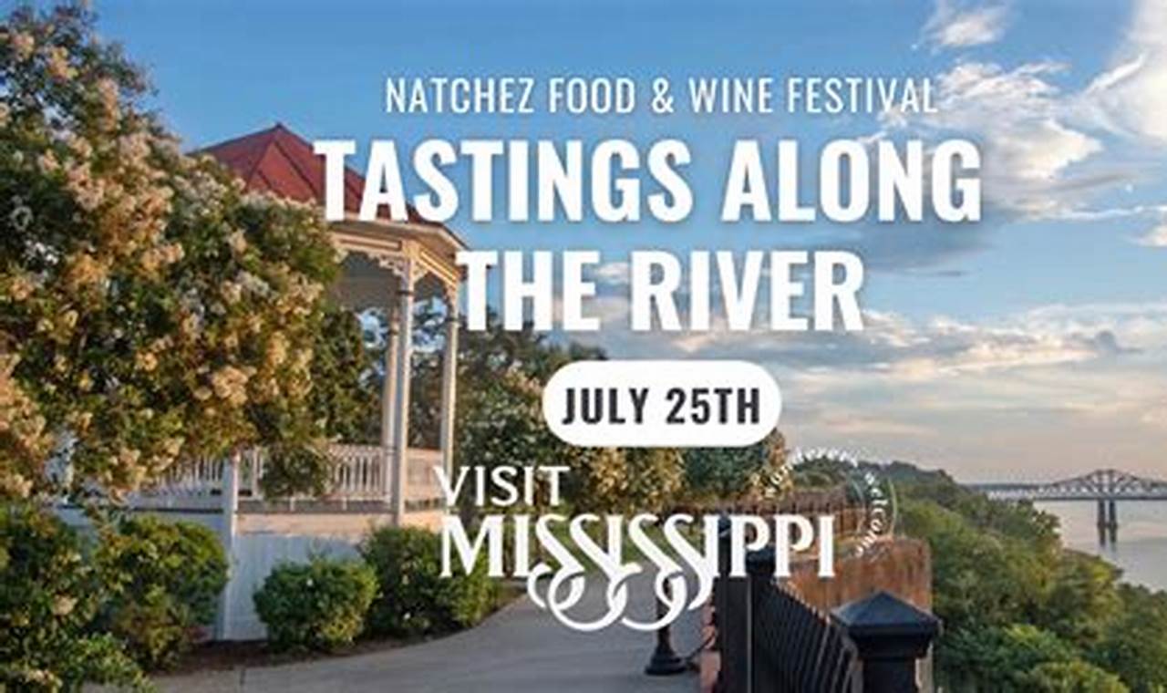 Experience the Natchez Food & Wine Festival Getaway! | World’s Most Delicious Foods: Must-Try Dishes from Every Country