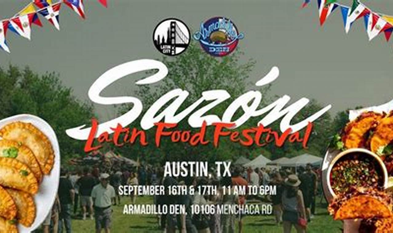 Savor the Sazon: A Latin Food Festival Experience! | World’s Most Delicious Foods: Must-Try Dishes from Every Country