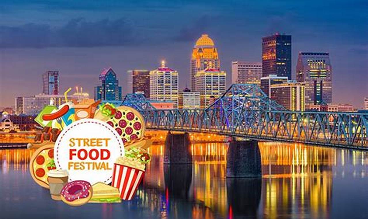 Your Guide to Louisville Street Food Festival Fun! World’s Most Delicious Foods: Must-Try Dishes from Every Country Your Guide to Louisville Street Food Festival Fun! | World’s Most Delicious Foods: Must-Try Dishes from Every Country
