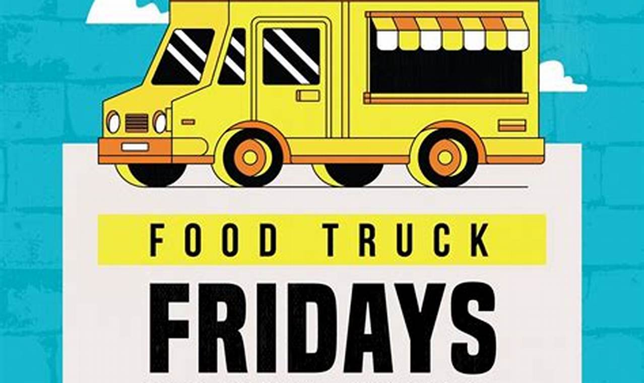 Your Guide to Food Truck Friday Easthampton Fun! | World’s Most Delicious Foods: Must-Try Dishes from Every Country