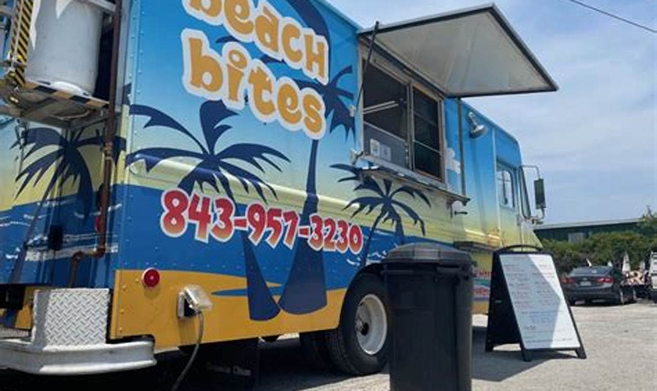 Best Myrtle Beach Food Trucks: Eat Like a Local! | World’s Most Delicious Foods: Must-Try Dishes from Every Country