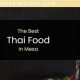 Authentic Thai Food in La Mesa: Best Local Eats! | World’s Most Delicious Foods: Must-Try Dishes from Every Country