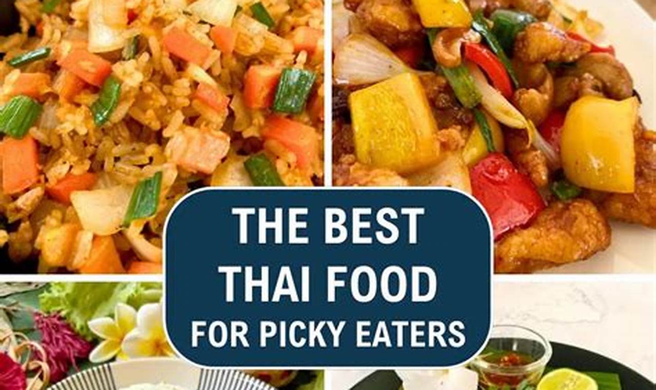 Making Thai Food for Picky Eaters a Tasty Adventure | World’s Most Delicious Foods: Must-Try Dishes from Every Country