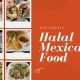Find Halal Mexican Food Near Me: Authentic & Delicious! | World’s Most Delicious Foods: Must-Try Dishes from Every Country