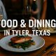 Tyler's Best Food: Top TX Dining Spots | World’s Most Delicious Foods: Must-Try Dishes from Every Country