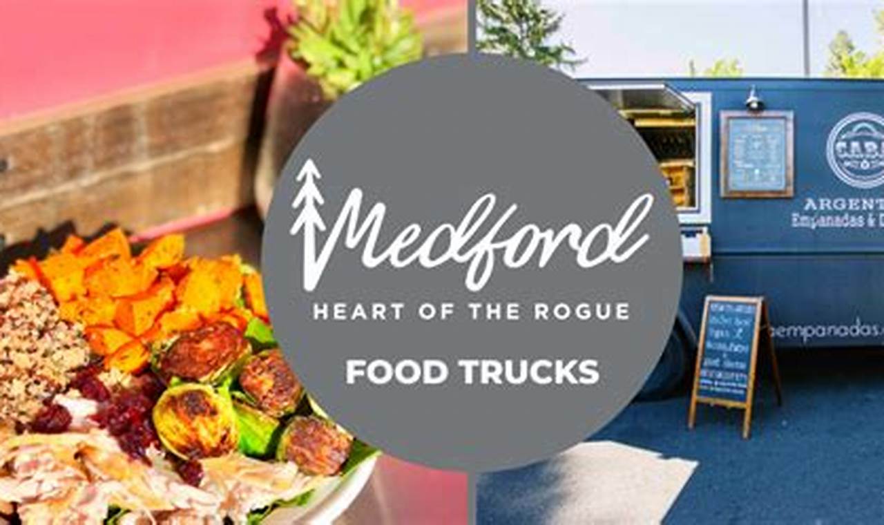 Guide: Medford, OR Food Trucks - Best Local Bites! | World’s Most Delicious Foods: Must-Try Dishes from Every Country